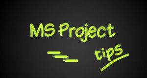 microsoft project tips
