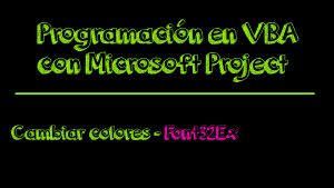 MacrosColores Personalizados VBA